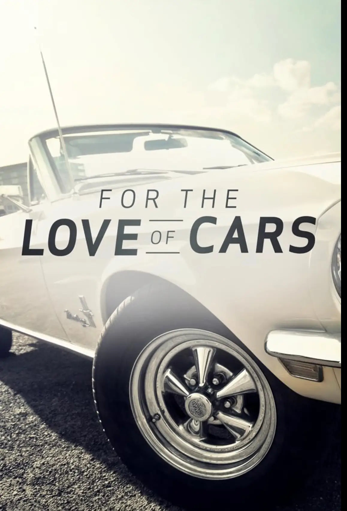 For The Love of Cars