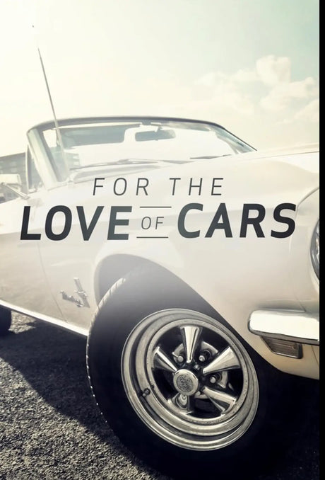 For The Love of Cars