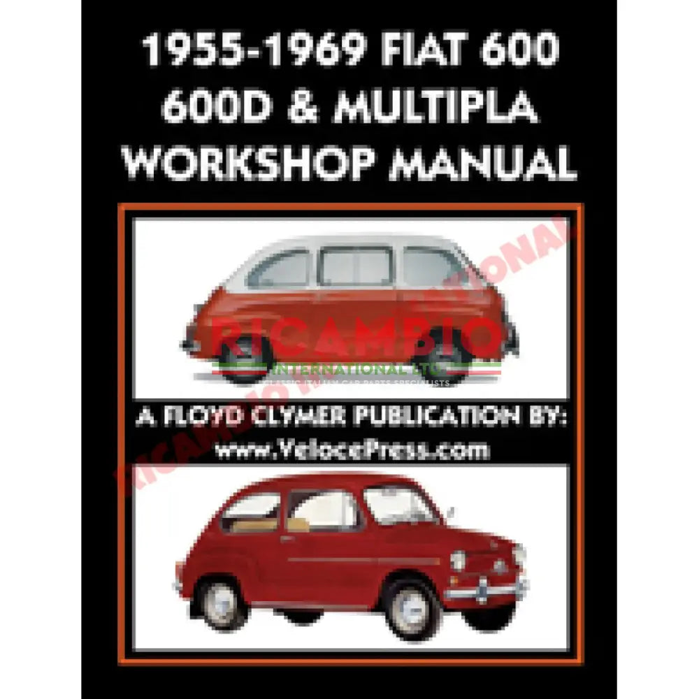 Factory Workshop Manual (386 Pages) - Fiat 600 & Multipla - Fiat/Seat 600 Parts