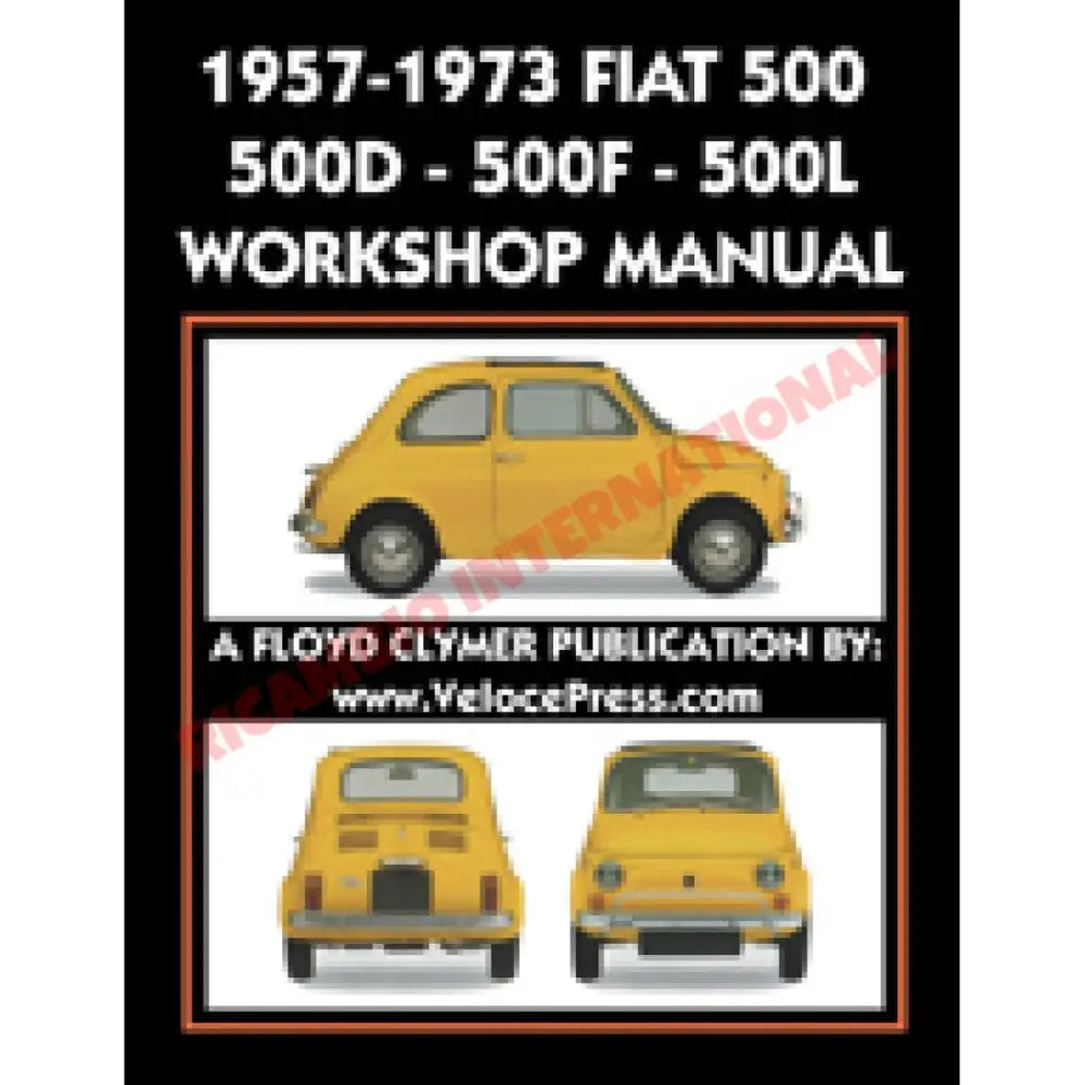Factory Workshop Manual (400 pages) - Classic Fiat 500 - Classic Fiat 500 Parts & Spares