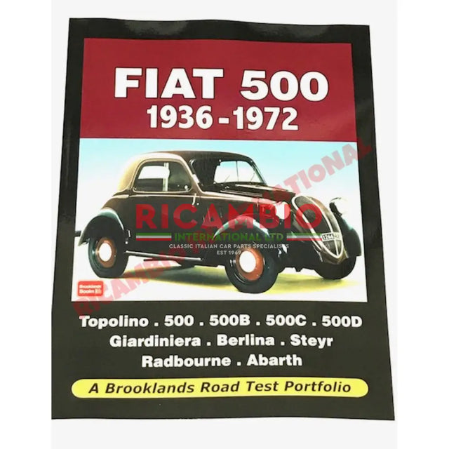 Fiat 500 (from 1936 -1972) Road Test Portfolio - Classic Fiat 500 Parts & Spares