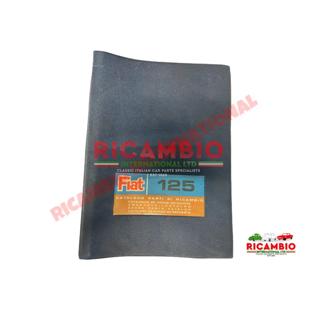 Fiat Factory Parts Manual Catalogue - Fiat 125 - Books & Manuals