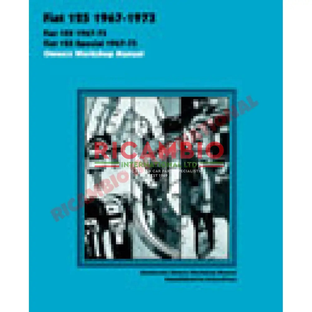 Workshop Manual - Fiat 125 - Books & Manuals