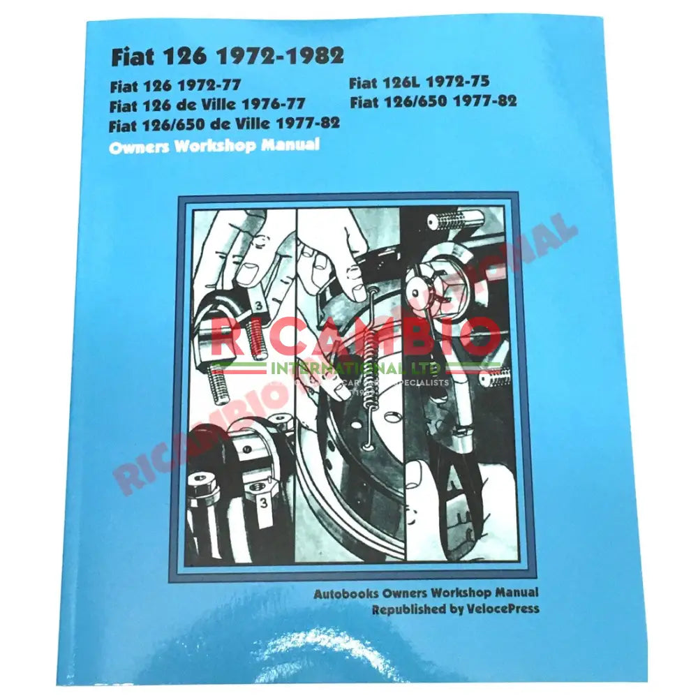 Workshop Manual - Fiat 126 - Classic Fiat 500 Parts & Spares